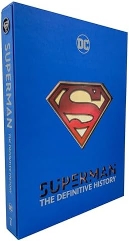 Superman: The Definitive History by Edward Gross