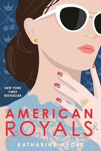 American Royals by Katharine McGee