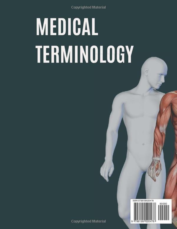 Medical Terminology for Students: From Textbook to Clinic. The Clinical Approach to Decode Any Term, Read Real Patient Charts, and Never Confuse a Look-Alike Again by Claire Reeve