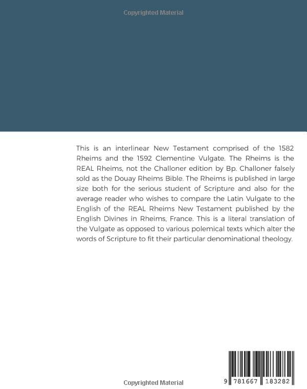 Interlinear 1582 Rheims & 1592 Vulgate New Testament: Black Letter by Dr. William von Peters