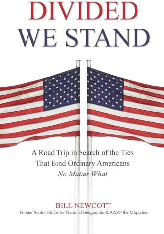 Divided We Stand by Bill Newcott