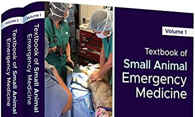 Textbook of Small Animal Emergency Medicine, 2 Volume Set by Kenneth J. Drobatz