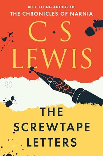 The Screwtape Letters by C. S. Lewis