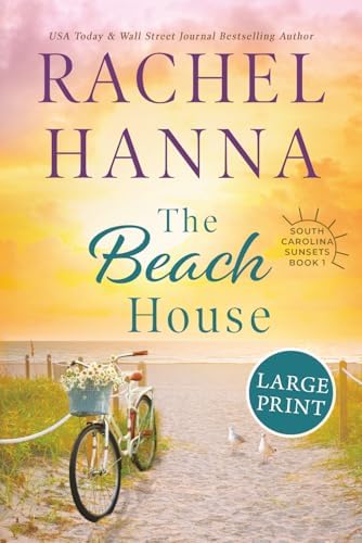 The Beach House: Large Print (South Carolina Sunsets) by Rachel Hanna