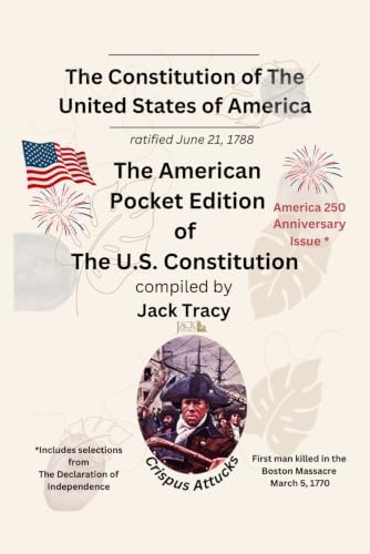 The American Pocket Edition of The U.S. Constitution by The United States Government Founding Fathers