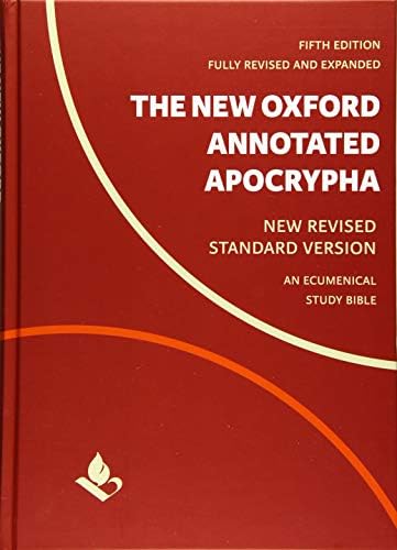 The New Oxford Annotated Apocrypha: New Revised Standard Version by Michael Coogan