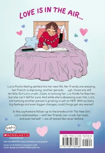 The New Girl: First Crush: A Graphic Novel (The New Girl #2) by Cassandra Calin