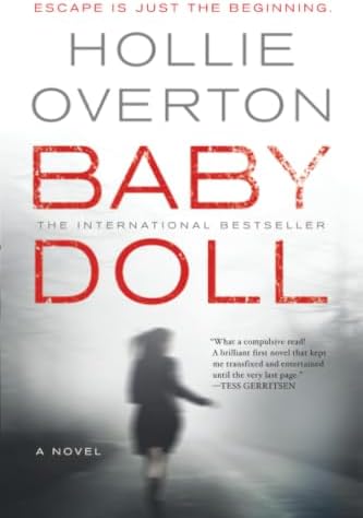 Baby Doll by Hollie Overton