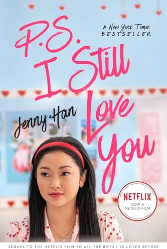 P.S. I Still Love You (To All the Boys I've Loved Before) by Jenny Han