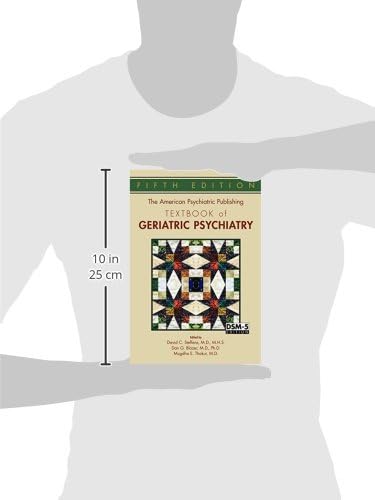The American Psychiatric Publishing Textbook of Geriatric Psychiatry by M.d. Steffens, David C.