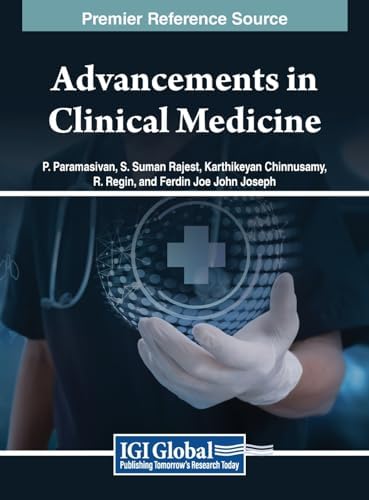 Advancements in Clinical Medicine by P Paramasivan