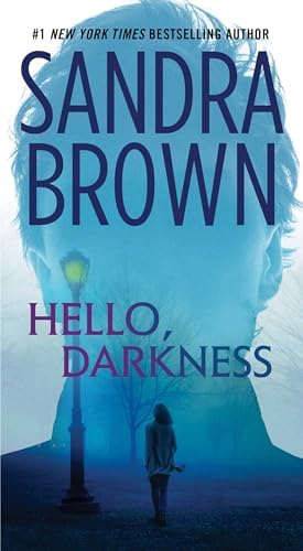 Hello, Darkness by Sandra Brown