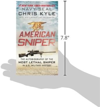 American Sniper: The Autobiography of the Most Lethal Sniper in US Military History―A Navy SEAL's Memoir of War and Family by Chris Kyle