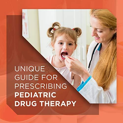 The APRN’s Complete Guide to Prescribing Pediatric Drug Therapy 2019 by Mari J. Wirfs PhD MN APRN ANP-BC FNP-BC CNE