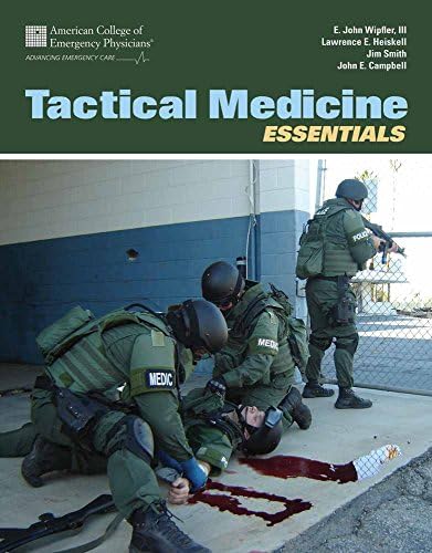Tactical Medicine Essentials: . by American College of Emergency Physicians (ACEP)