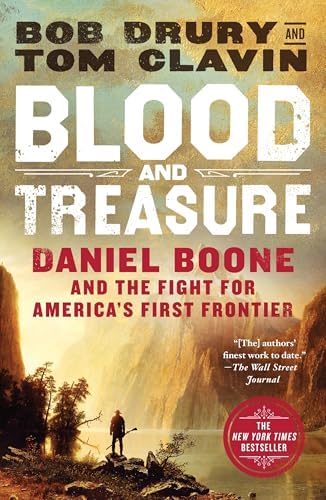 Blood and Treasure by Bob Drury