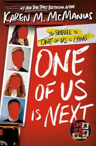 One of Us Is Next: The Sequel to One of Us Is Lying by Karen M. McManus