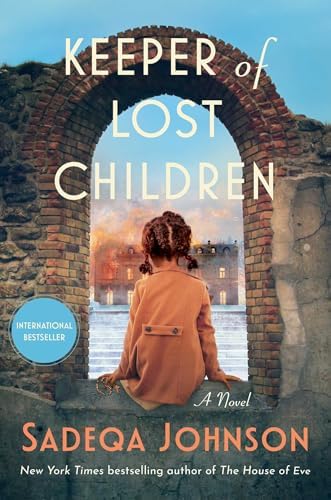 Keeper of Lost Children: A Novel by Sadeqa Johnson