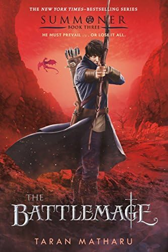 The Battlemage: Summoner, Book Three (The Summoner Trilogy, 3) by Taran Matharu