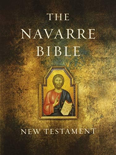 The Navarre Bible: New Testament in the Revised Standard Version and New Vulgate by Universidad de Navarra