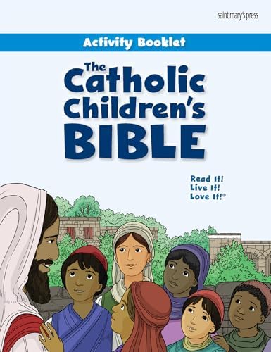 The Catholic Children's Bible Activity Booklet by Joanna Dailey