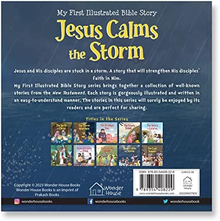 My First Illustrated Bible Story: Jesus Calms the Storm - English / Popular Stories from Bible / Easy to Understand Children Books with Pictures / (My First Bible Stories) by Wonder House Books