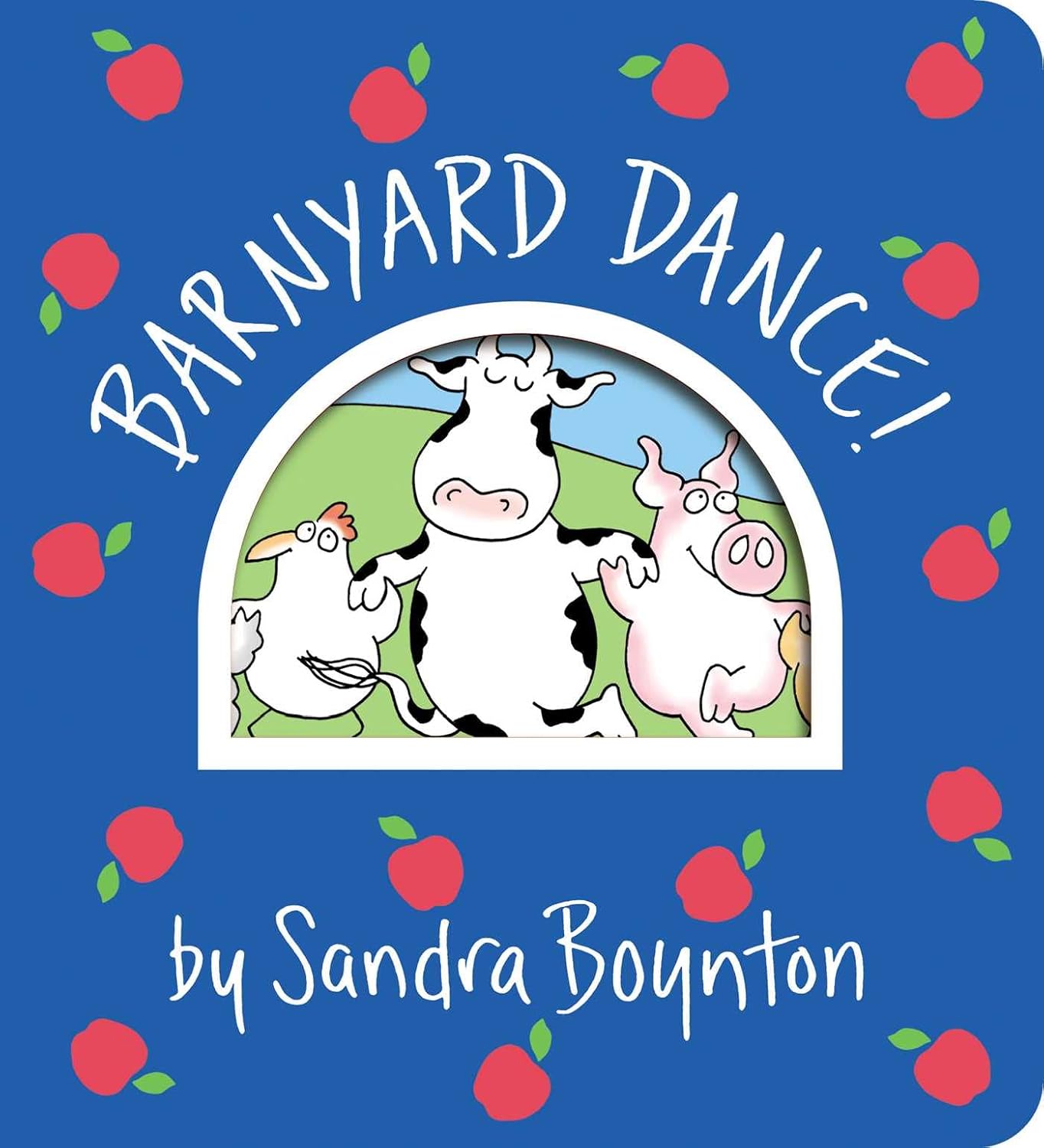 Barnyard Dance! (Boynton on Board) by Sandra Boynton