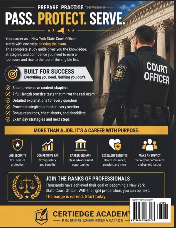 NEW YORK STATE COURT OFFICER EXAM PREP: Everything You Need to Pass the Court Officer Exam with 7 Full-Length Practice Tests and Targeted Strategies by Certiedge Academy