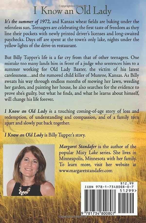 I Know an Old Lady: A Coming of Age Novel by Margaret Standafer