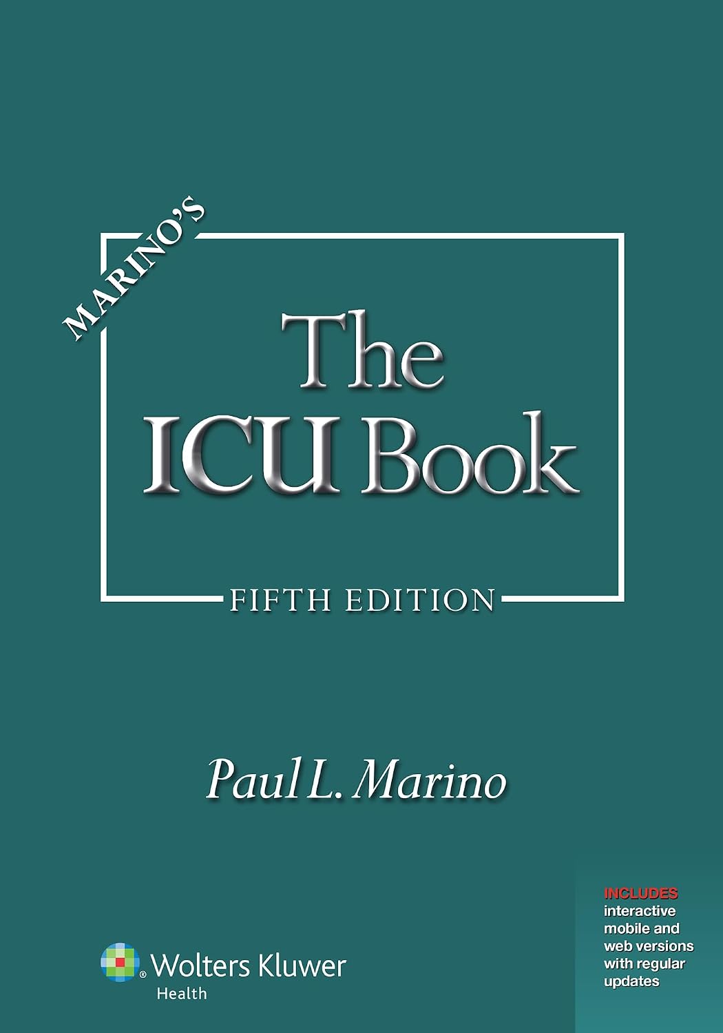 Marino's The ICU Book: Print + eBook with Updates by Paul Marino