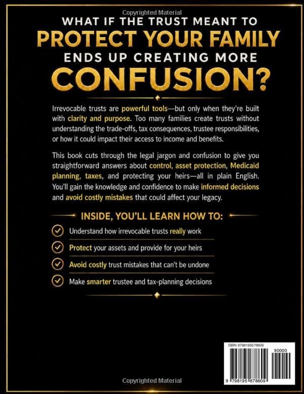Irrevocable Living Trusts Made Simple: How to Protect Your Home, Your Heirs, and Your Hard-Earned Money | Without Losing Sleep, Control, or $10,000 to a Trust Mill Attorney by Dean Fisher