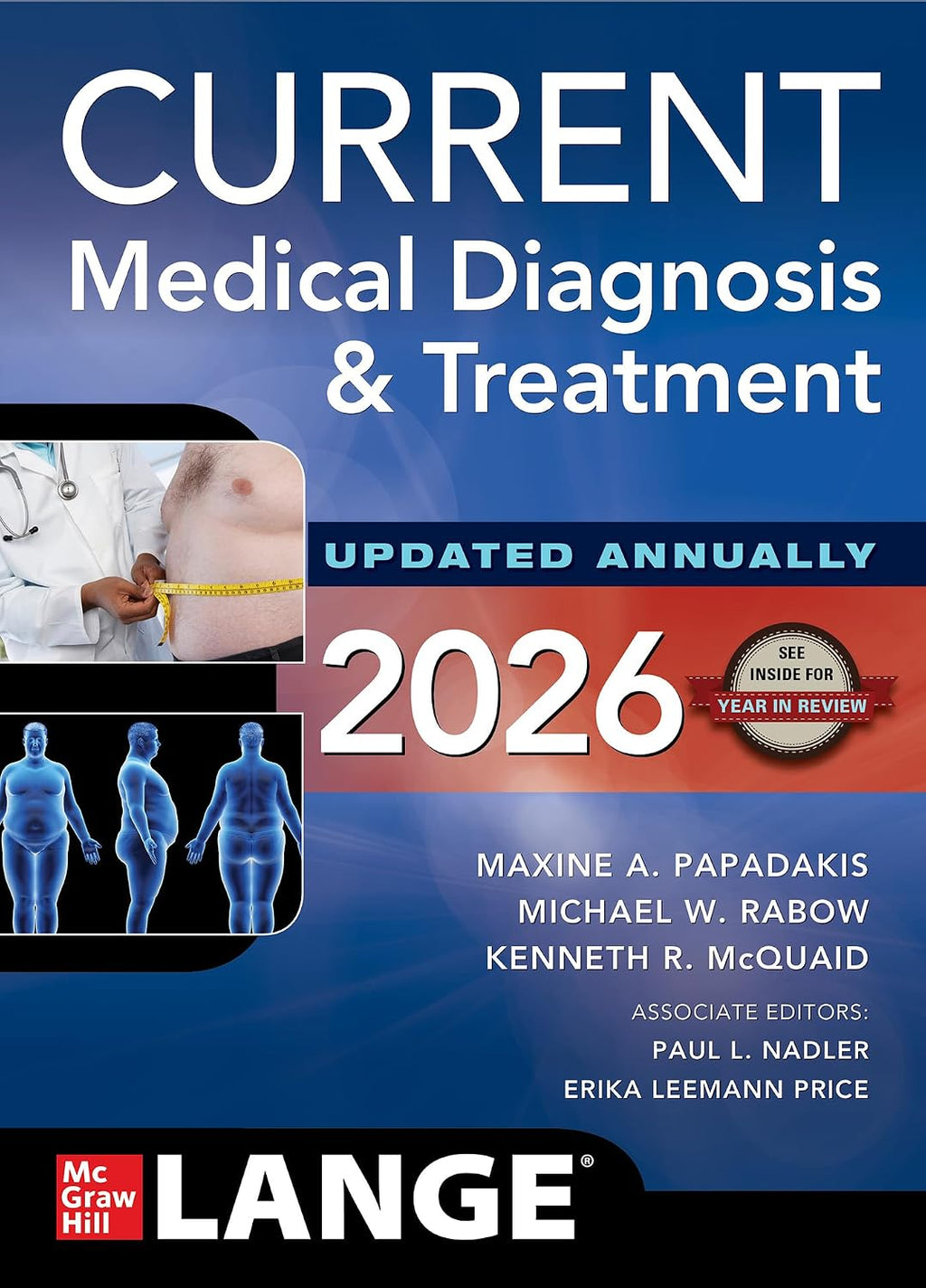 CURRENT Medical Diagnosis & Treatment 2026 by Maxine A. Papadakis