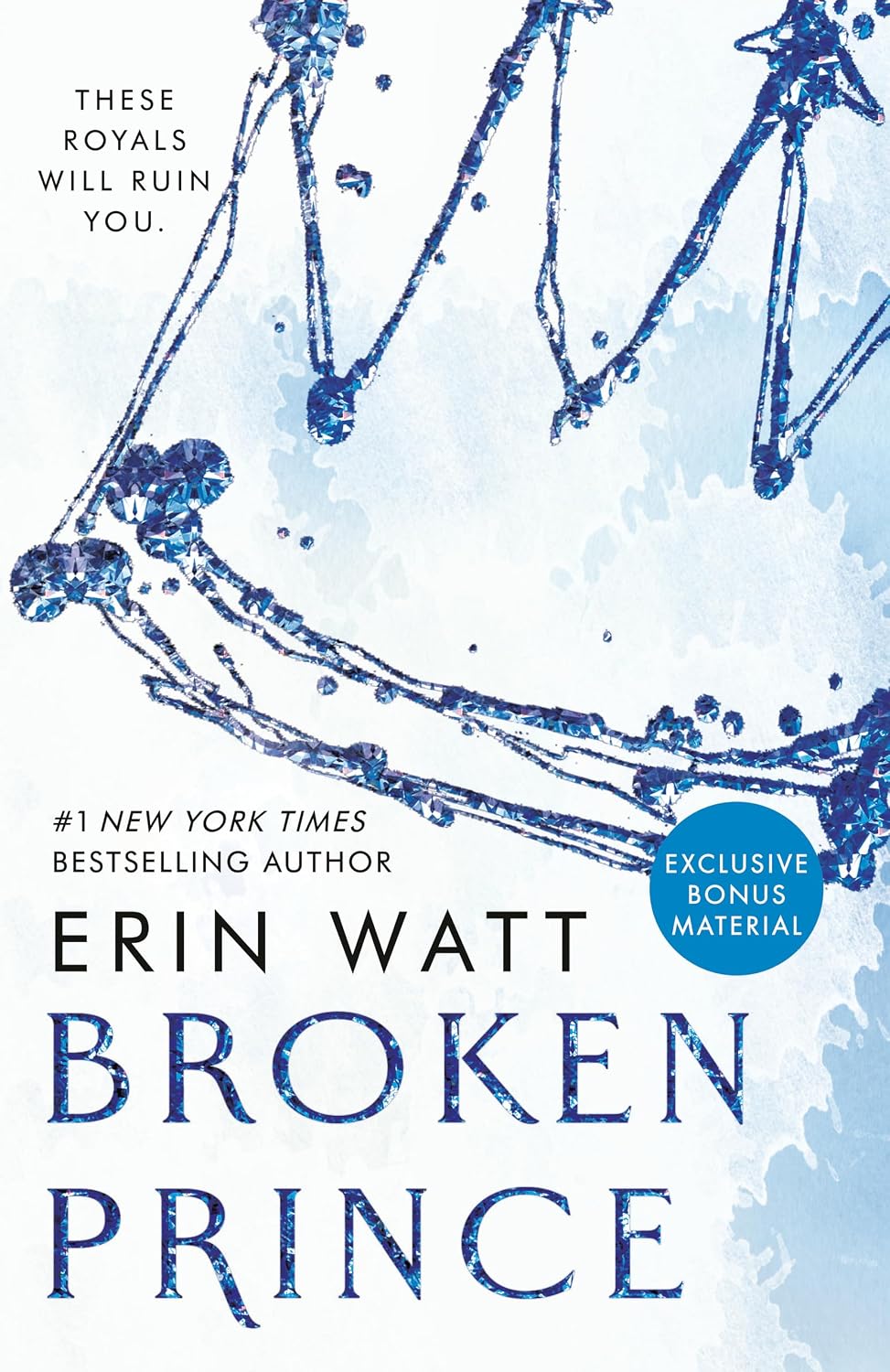 Broken Prince (The Royals) by Erin Watt
