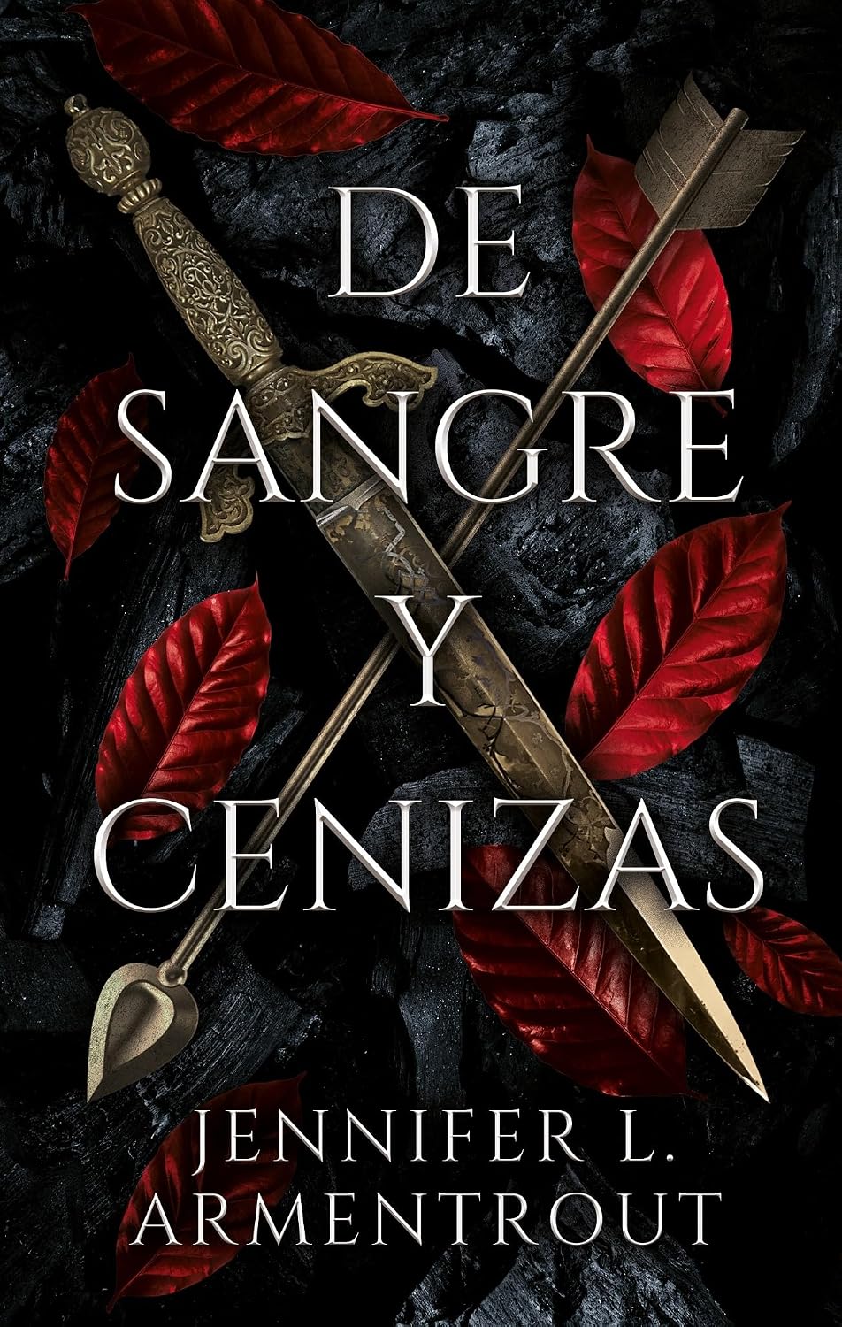 De sangre y cenizas (Spanish Edition) by Jennifer L. Armentrout