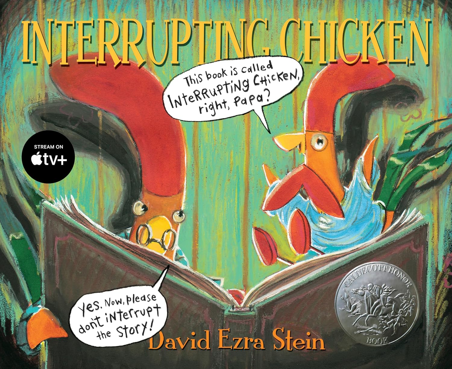 Interrupting Chicken: (Funny Read Aloud Children's Picture Book About Surprises, Fairy Tales, and Storytelling for Kids Ages 4-8) by David Ezra Stein