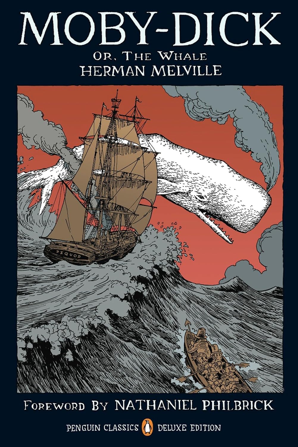 Moby-Dick: or, The Whale (Penguin Classics Deluxe Edition) by Herman Melville
