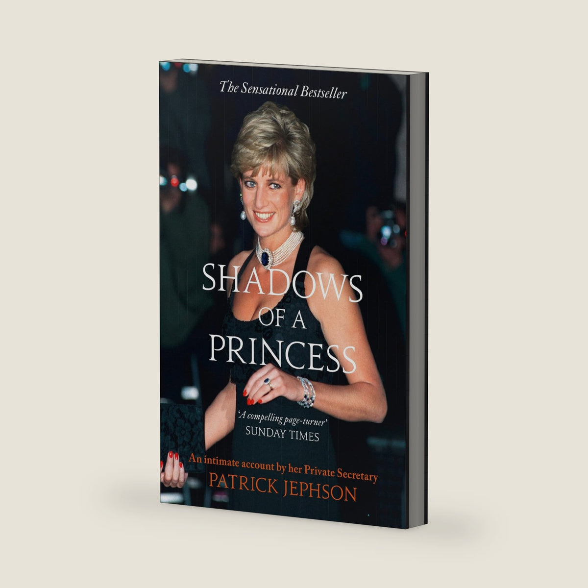 Shadows of a Princess: An Explosive Non-Fiction Account of the Royal Family and a Fallen Icon by Patrick Jephson