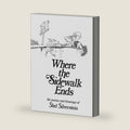 Where the Sidewalk Ends: Poems and Drawings by Shel Silverstein