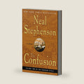 The Confusion (The Baroque Cycle, Vol. 2) by Neal Stephenson