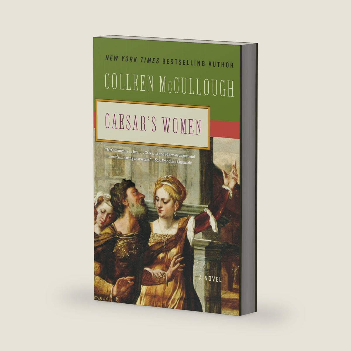 Caesar's Women (Masters of Rome, 4) by Colleen McCullough
