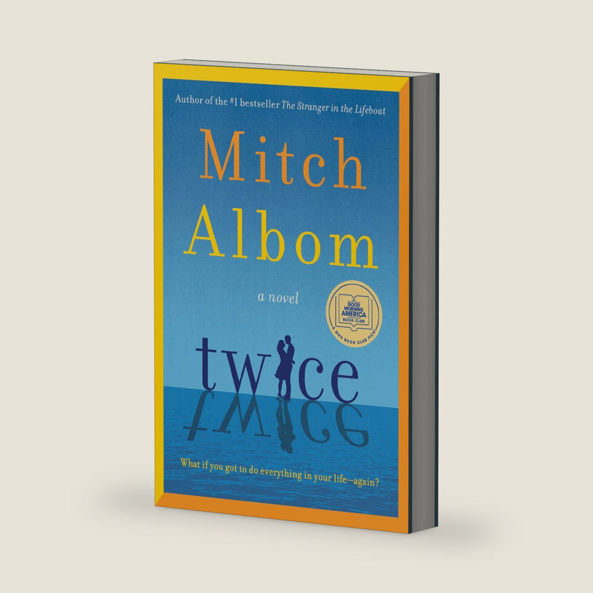 Twice: A GMA Book Club Pick by Mitch Albom