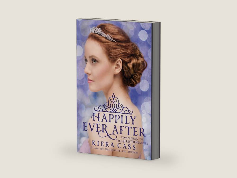 Happily Ever After: Companion to the Selection Series: Four Young Adult Royal Romance Novellas with Exclusive Backstories and Bonus Content (The Selection Novella) by Kiera Cass | barcode:9780062484291 | source:9780062484291-right-three-quarter.jpg