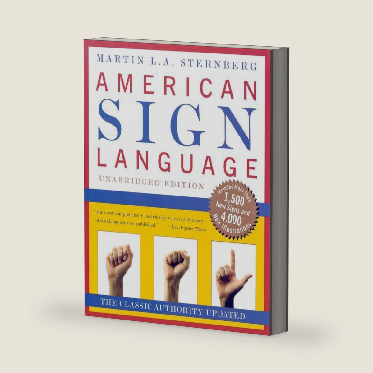 American Sign Language Dictionary by Martin L. Sternberg