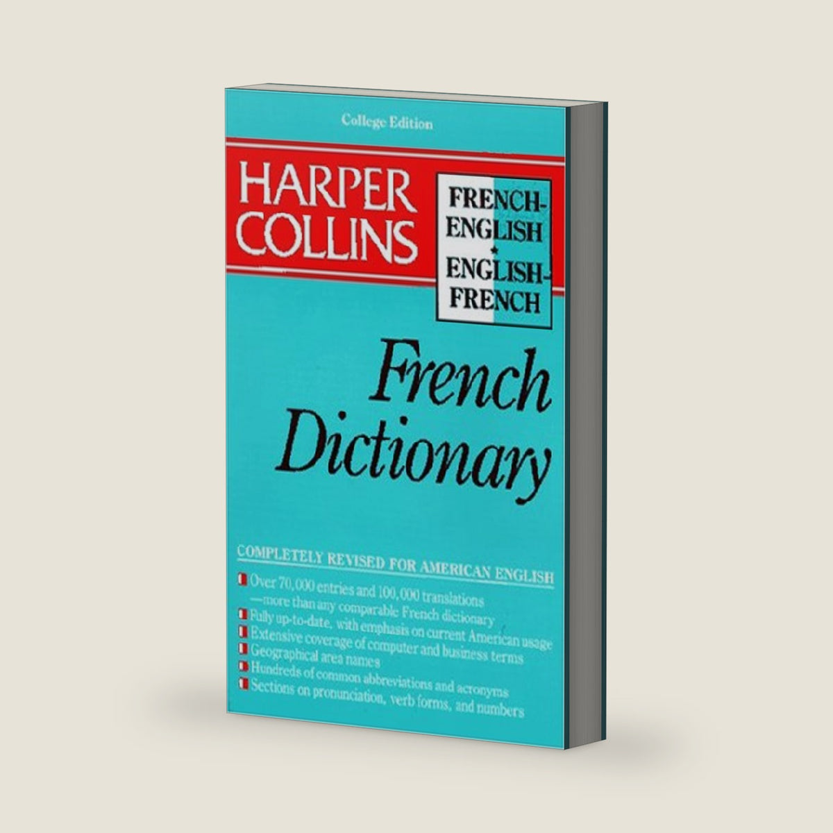 Harper Collins French Dictionary/French-English English-French: College Edition by HarperCollins
