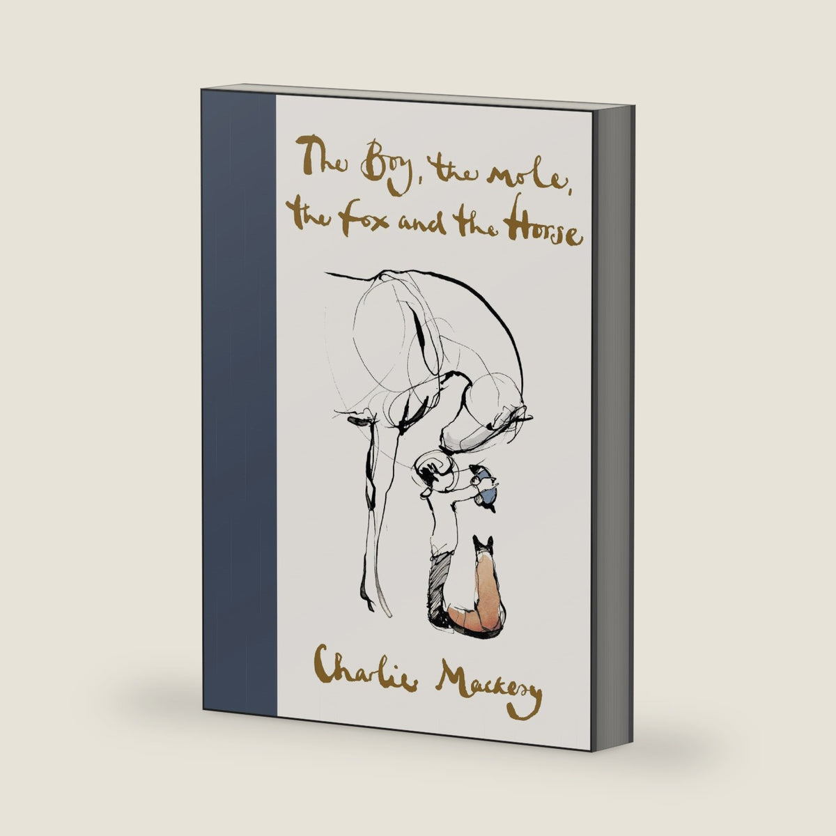 The Boy, the Mole, the Fox and the Horse: . by Charlie Mackesy