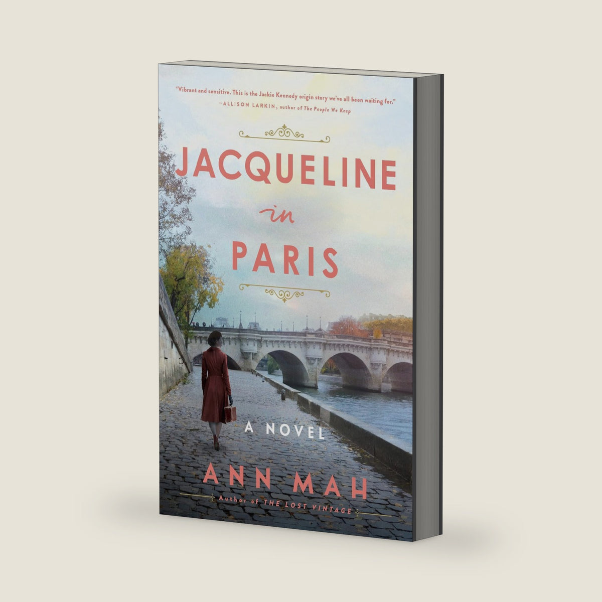 Jacqueline in Paris: A Novel by Ann Mah