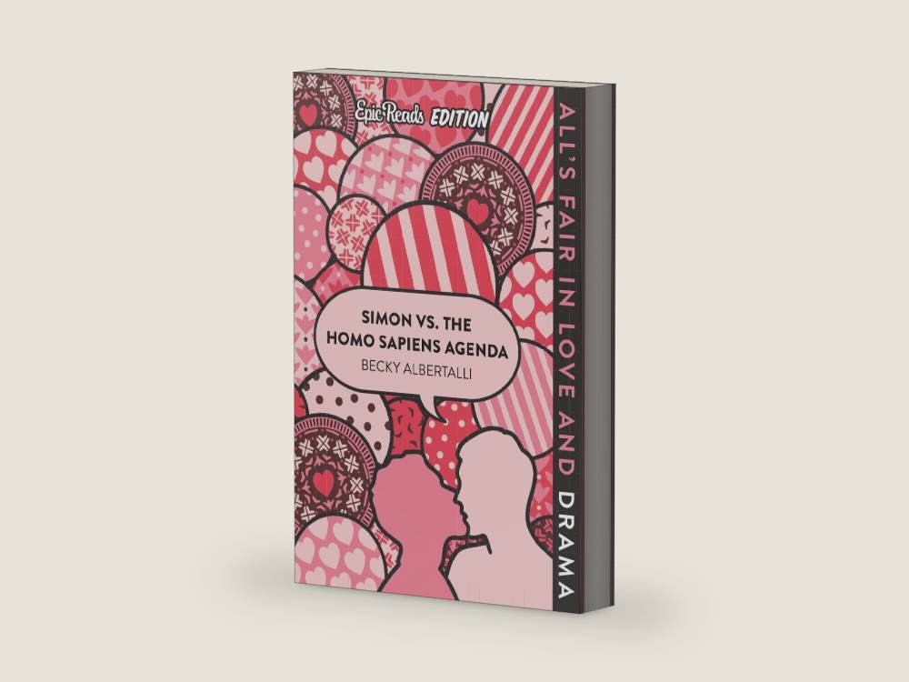 Simon vs. the Homo Sapiens Agenda Epic Reads Edition: A Heartwarming LGBTQ+ YA Romance about Coming Out and Choosing Courage Over Comfort by Becky Albertalli | barcode:9780063048188 | source:9780063048188-right-three-quarter.jpg