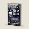 American Midnight: The Great War, a Violent Peace, and Democracy's Forgotten Crisis – A Gripping Historical Account of 20th Century America by Adam Hochschild