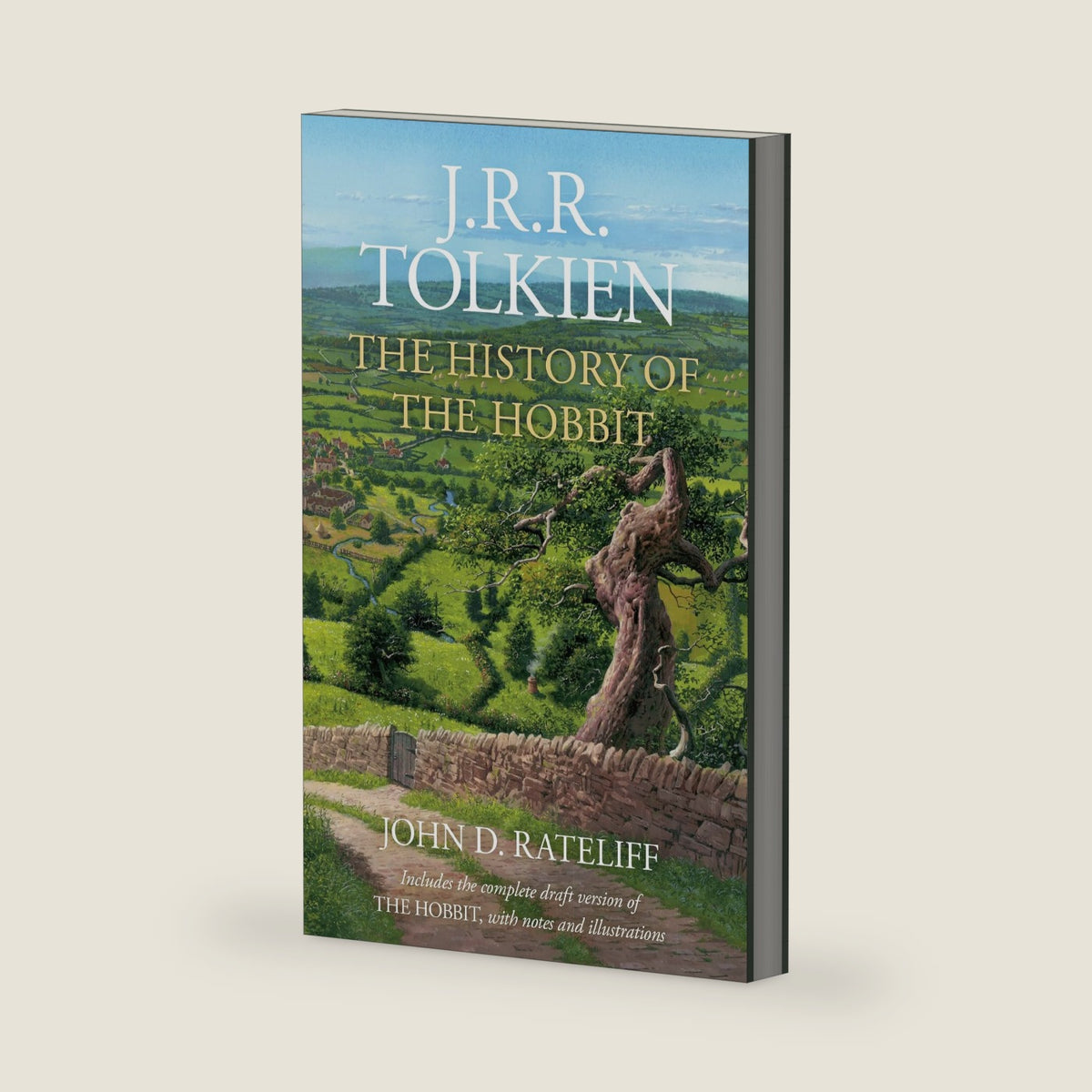 The History of the Hobbit: John Rateliff's chapter-by-chapter study of Tolkien's unpublished draft, with his own maps, sketches, and notes by J. R. R. Tolkien