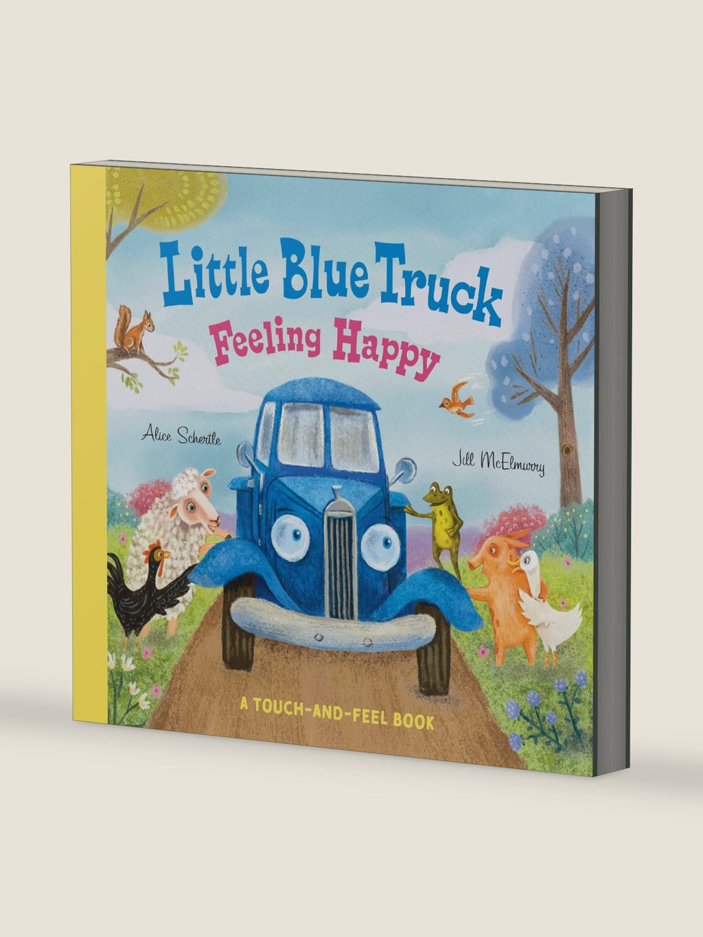 Little Blue Truck Feeling Happy: A Touch-and-Feel Book: A Touch-and-Feel Book – An NYT Bestselling Sensory Farm Animal Board Book by Alice Schertle